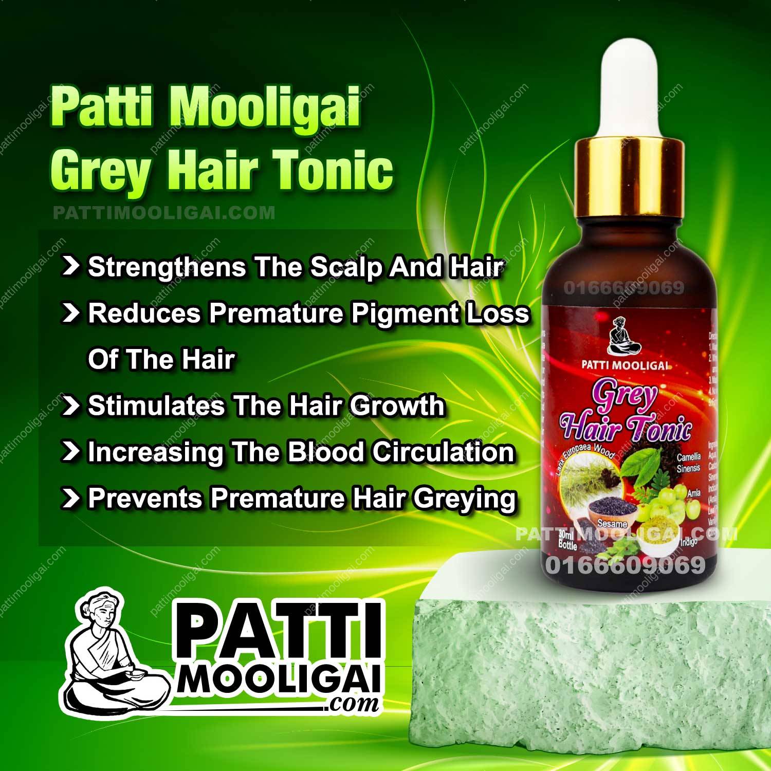 Patti Mooligai Grey Hair Tonic | Patti Mooligai Tonic - Patti Mooligai HQ